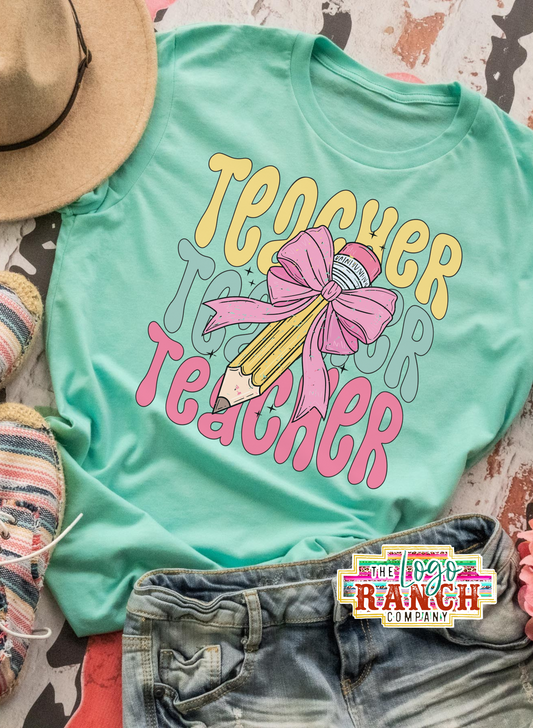 Teacher Teacher Teacher - Teacher Tee